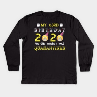 my 63rd Birthday 2020 The One Where I Was Quarantined Funny Toilet Paper Kids Long Sleeve T-Shirt